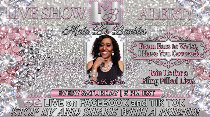 Pink and silver promotional flyer for Mala B’s Baubles Saturday live jewelry show.